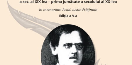 Conferința științifică  „Istorie, etnografie și spiritualitate în viziunea personalităților basarabene  din a doua jum. a sec. al XIX-lea – prima jum. a sec. al XX-lea.  In memoriam academician Iustin Frățiman” Ediția a V-a