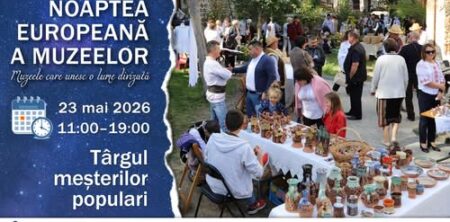 Muzeul de Etnografie găzduiește Târgul Meșterilor Populari de Ziua Muzeelor și Noaptea Europeană