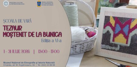 ȘCOALA DE VARĂ „TEZAUR MOȘTENIT DE LA BUNICA” – EDIȚIA a VI-a